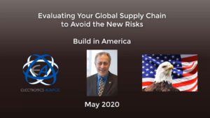 Reevaluating your global supply chain to avoid the new risks – Made in America